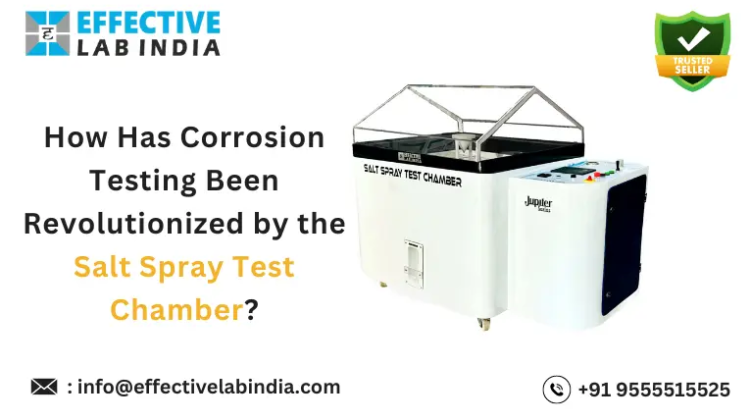 How-Has-Corrosion-Testing-Been-Revolutionized-by-the-Salt-Spray-Test-Chamber