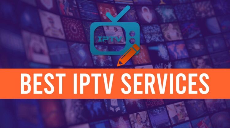 Best IPTV Services